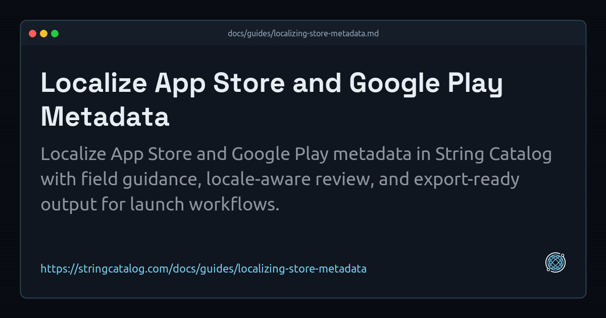 Localize App Store and Google Play Metadata | String Catalog Docs