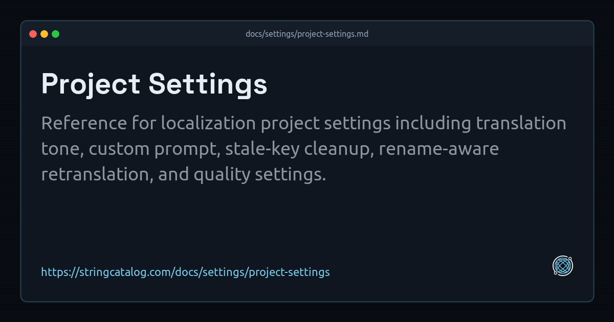 Project Settings | String Catalog Docs